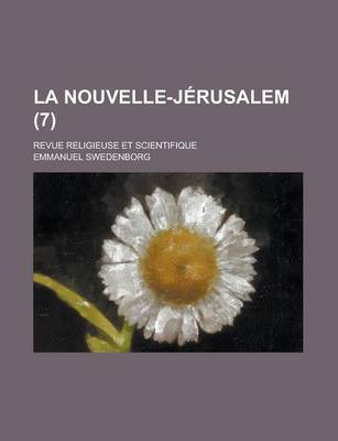 Book cover for La Nouvelle-Jerusalem; Revue Religieuse Et Scientifique (7)