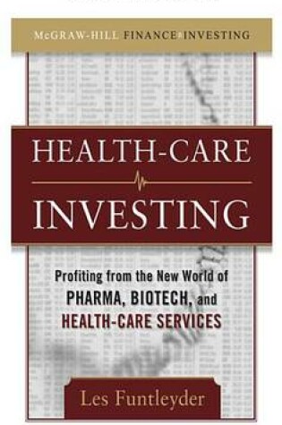 Cover of Healthcare Investing, Chapter 6 - Nonreform Trends