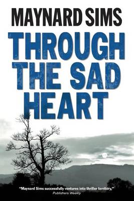 Book cover for Through The Sad Heart