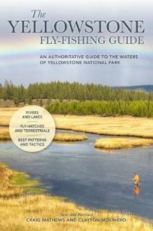 Cover of The Yellowstone Fly-Fishing Guide, New and Revised