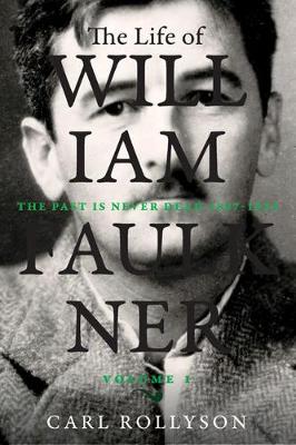 Book cover for The Life of William Faulkner