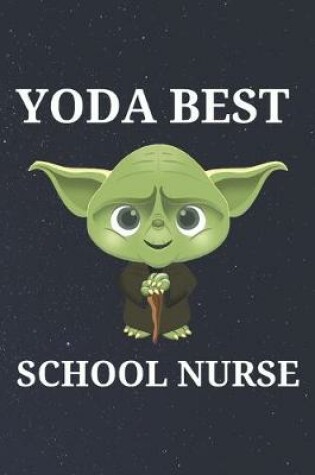 Cover of Yoda Best School Nurse