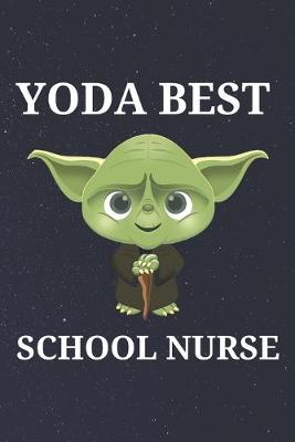 Book cover for Yoda Best School Nurse