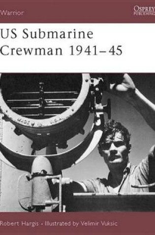 Cover of Us Submarine Crewman 1941-45