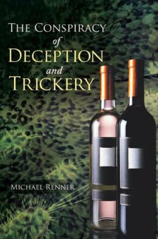 Cover of The Conspiracy of Deception and Trickery