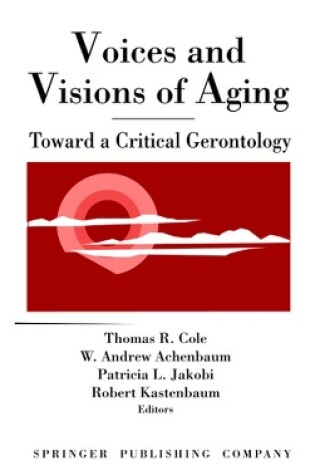 Cover of Voices and Visions of Aging