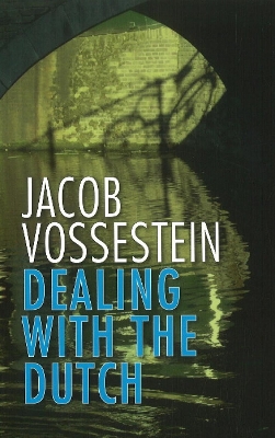 Book cover for Dealing with the Dutch