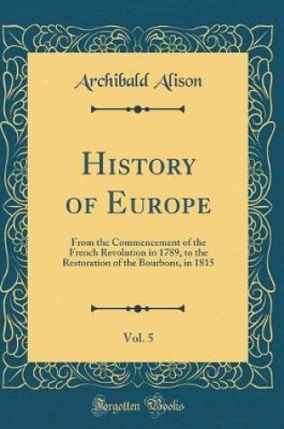 Cover of History of Europe, Vol. 5