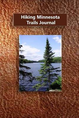 Book cover for Hiking Minnesota Trails Journal
