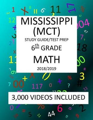 Book cover for 6th Grade MISSISSIPPI MCT TEST, 2019 MATH, Test Prep