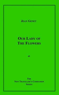 Book cover for Our Lady of the Flowers