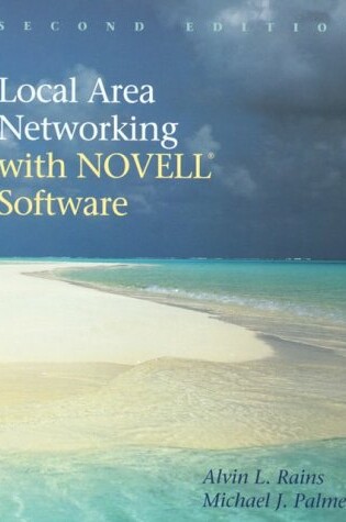 Cover of Local Area Networking with Novell Software
