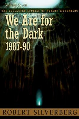 Cover of We Are for the Dark