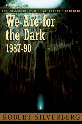 Book cover for We Are for the Dark