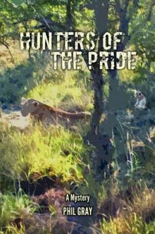 Cover of Hunters Of The Pride