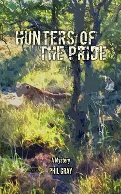 Book cover for Hunters Of The Pride