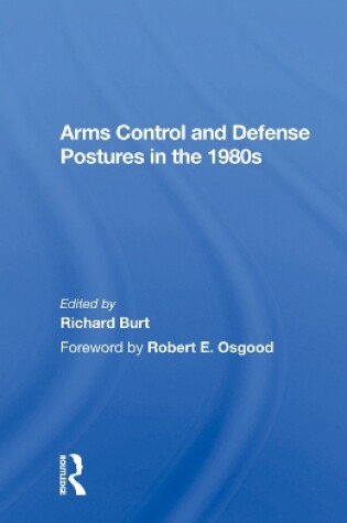 Cover of Arms Control and Defense Postures in the 1980s