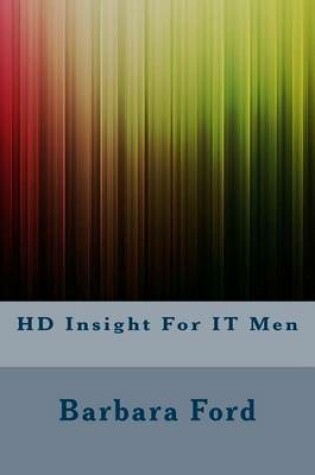 Cover of HD Insight for It Men