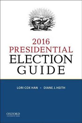 Book cover for 2016 Presidential Election Guide
