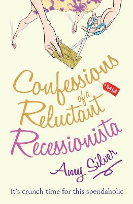 Book cover for Confessions of a Reluctant Recessionista