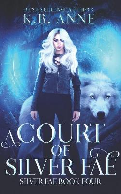 Book cover for A Court of Silver Fae
