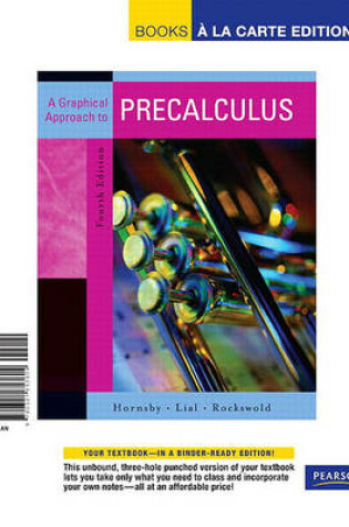 Cover of Graphical Approach to Precalculus, A, Books a la Carte Edition