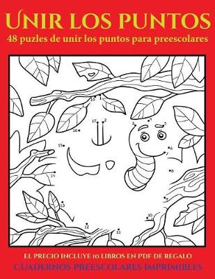 Cover of Cuadernos preescolares imprimibles (48 puzles de unir los puntos para preescolares)