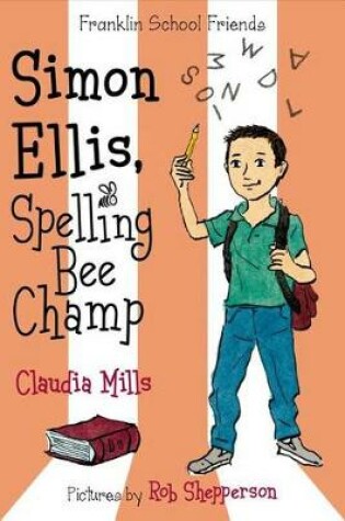 Cover of Simon Ellis, Spelling Bee Champ