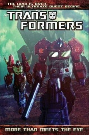 Cover of Transformers: More Than Meets The Eye Volume 1