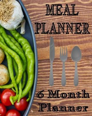 Book cover for Meal Planner - 6 Month Planner