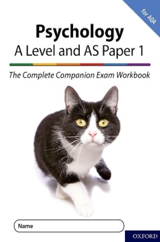 Cover of The Complete Companions for AQA Fourth Edition: 16-18: AQA Psychology A Level: Year 1 and AS Paper 1 Exam Workbook