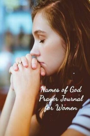 Cover of Names of God Prayer Journal for Women