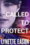 Book cover for Called to Protect