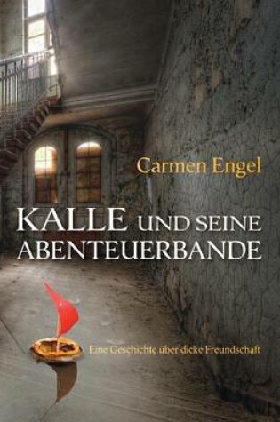 Cover of Kalle Und Seine Abenteuerbande