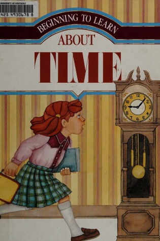 Cover of Beginning to Learn about Time