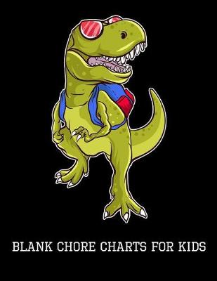 Book cover for Blank Chore Charts for Kids