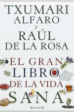 Cover of El Gran Libro de La Vida Sana