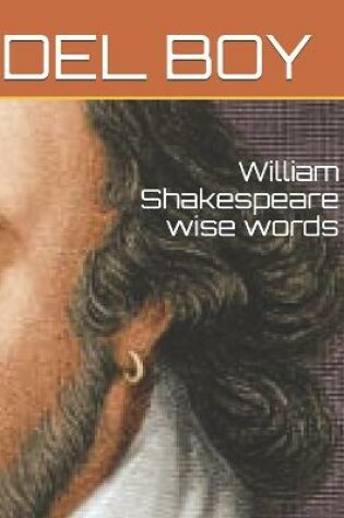 Cover of William Shakespeare wise words