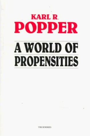 Cover of A World of Propensities