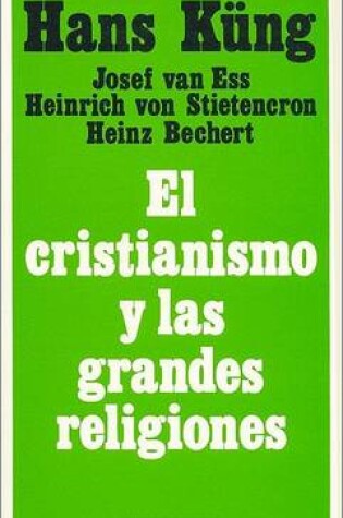 Cover of El Cristianismo y Las Grandes Religiones