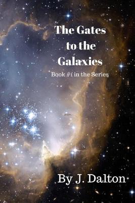 Book cover for The Gates to the Galaxies