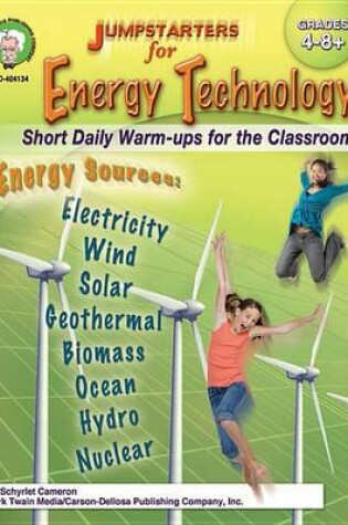 Cover of Jumpstarters for Energy Technology, Grades 4 - 8