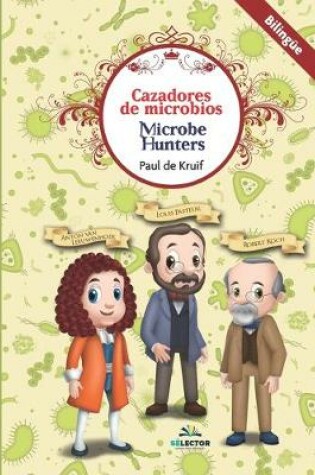 Cover of Cazadores de Microbios (Bilingue)