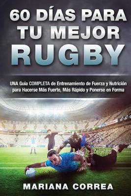 Book cover for 60 Dias Para Tu Mejor Rugby