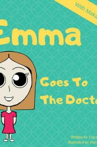 Cover of Emma Goes To The Doctor