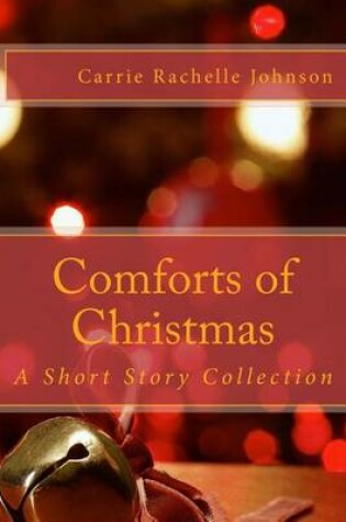 Cover of Comforts of Christmas