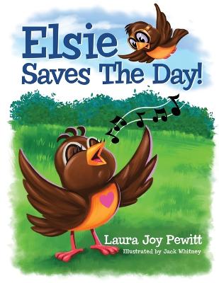 Book cover for Elsie Saves The Day!