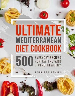 Book cover for Ultimate Mediterranean Diet Cookbook