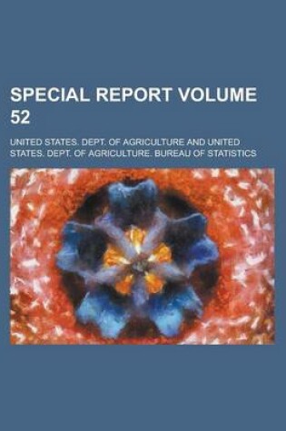 Cover of Special Report Volume 52