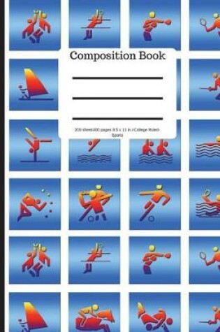 Cover of Composition Book 200 Sheet/400 Pages 8.5 X 11 In.-College Ruled Colorful Sports